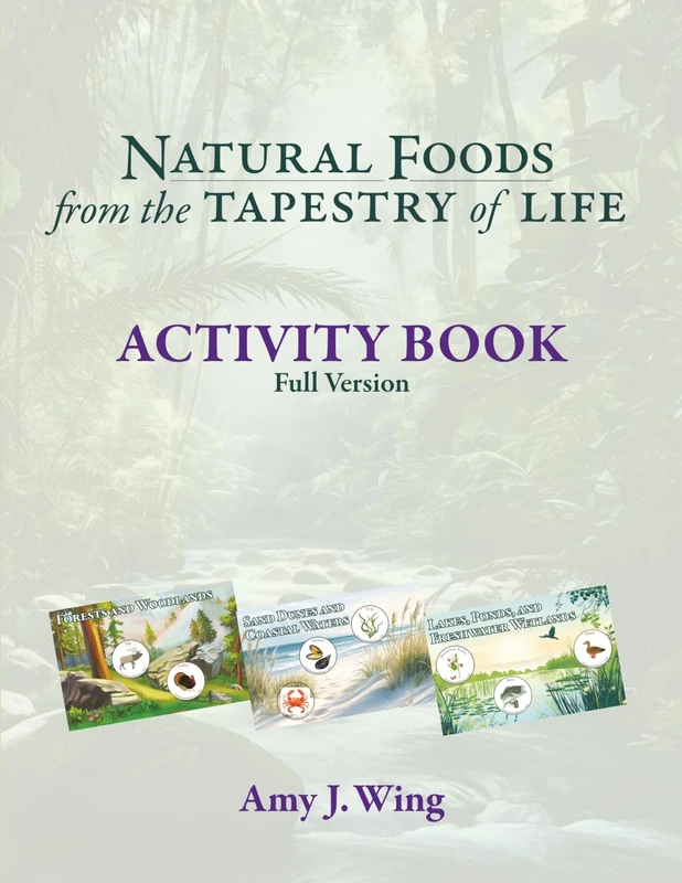 Natural Foods from the Tapestry of Life ACTIVITY BOOK Full Version - Image 1