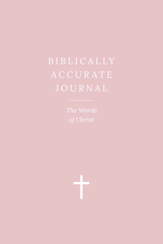 Biblically Accurate Journal: The Words Of Christ: A Scripture Reflection and Prayer Journal with Illustrations — Pink Red Letter Blank Edition