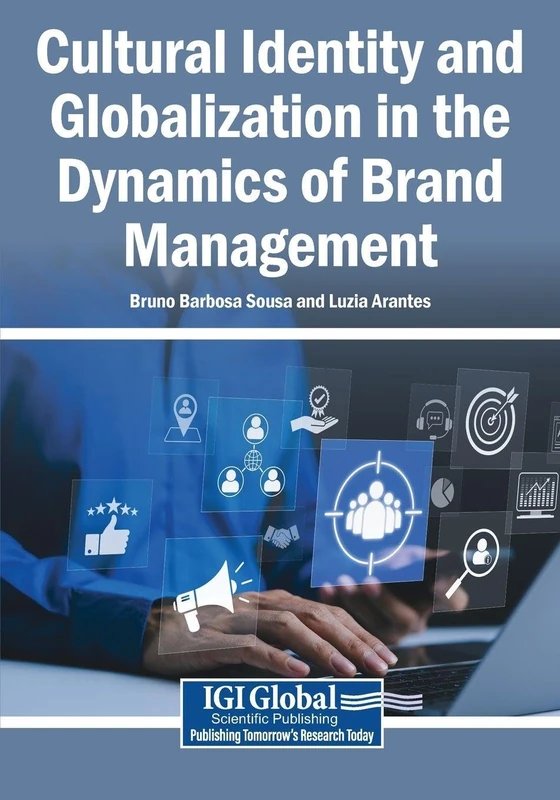 Cultural Identity and Globalization in the Dynamics of Brand Management