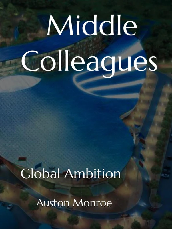 Middle Colleagues: Global Ambition - Image 1