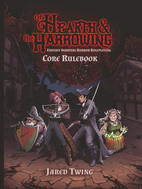 Of Hearth & the Harrowing: Core Rulebook