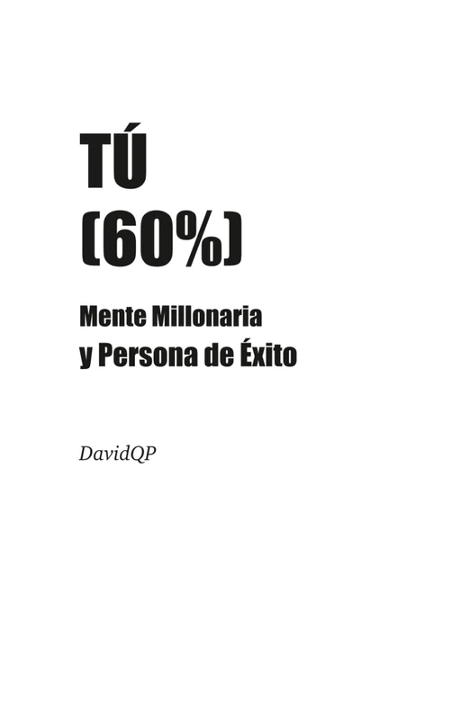 Mente Millonaria y Persona de Éxito: Tú (60%) - Image 1