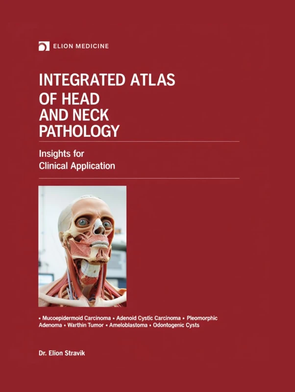Integrated Atlas of Head and Neck Pathology: Insights for Clinical Application
