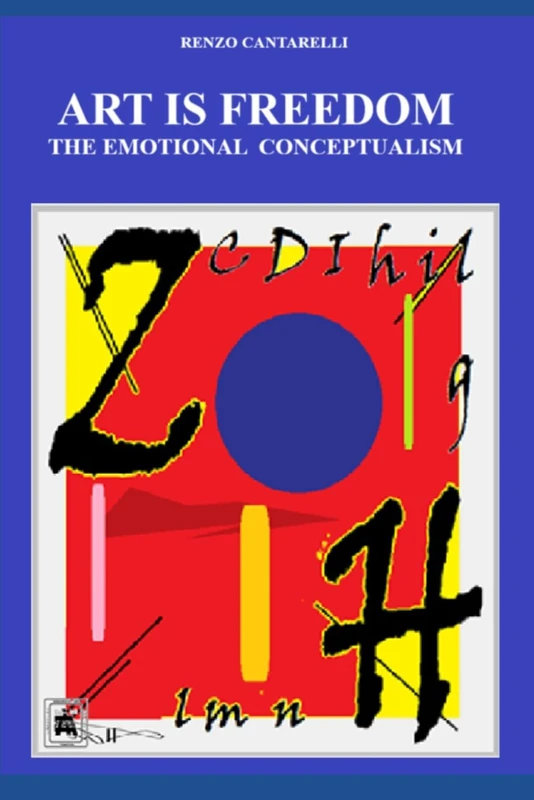 ART IS FREEDOM THE EMOTIONAL CONCEPTUALISM