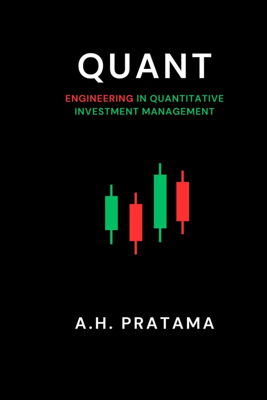 QUANT: Engineering in Quantitative Investment Management