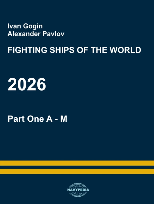 Fighting ships of the world 2026. Part One. A - M - Image 1