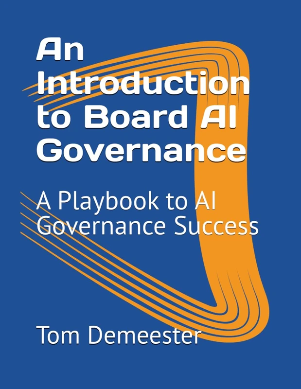 An Introduction to Board AI Governance: A Playbook to AI Governance Success