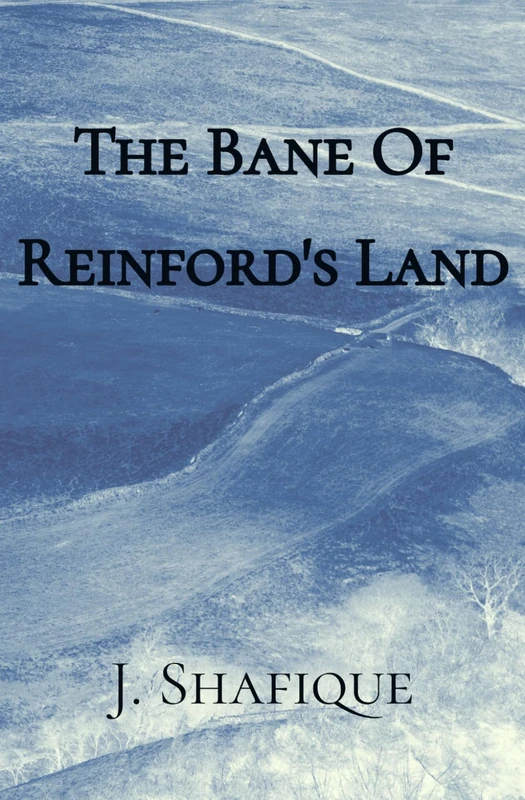 The Bane of Reinford's Land