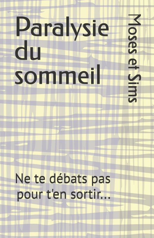 Paralysie du sommeil: Ne te débats pas pour t'en sortir... - Image 1