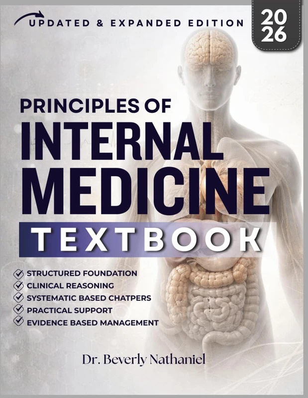 INTERNAL MEDICINE TEXTBOOK: A Practical Guide to Building Clinical Confidence, Strengthening Diagnostic Reasoning and Managing Adult Disease with Case-Based Learning, Key Points, and Executive Summary