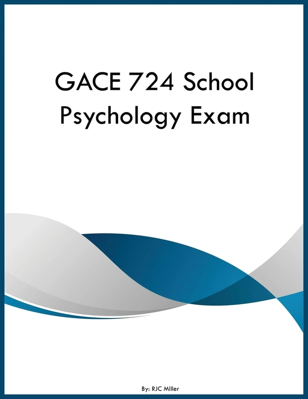 GACE 724 School Psychology Exam