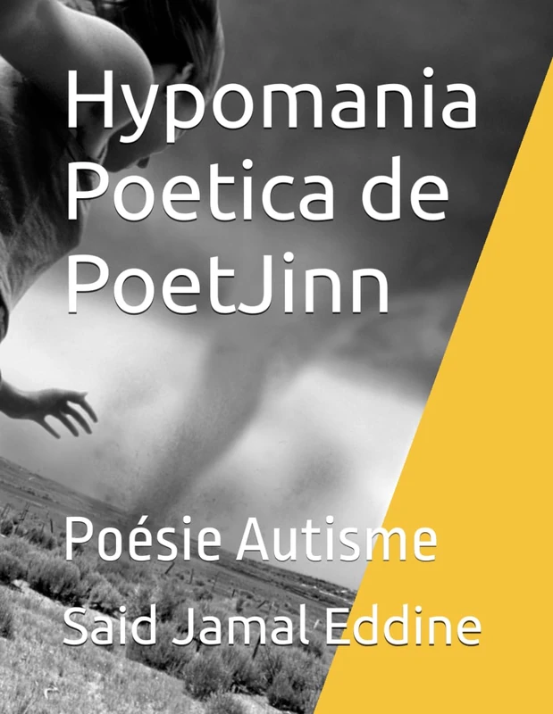 Hypomania Poetica de PoetJinn: Poésie Autisme - Image 1