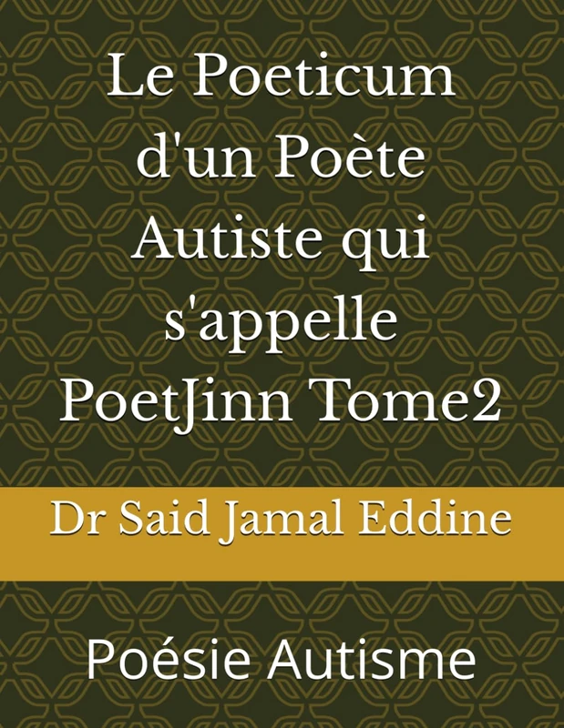 Le Poeticum d'un Poète Autiste qui s'appelle PoetJinn Tome2: Poésie Autisme - Image 1