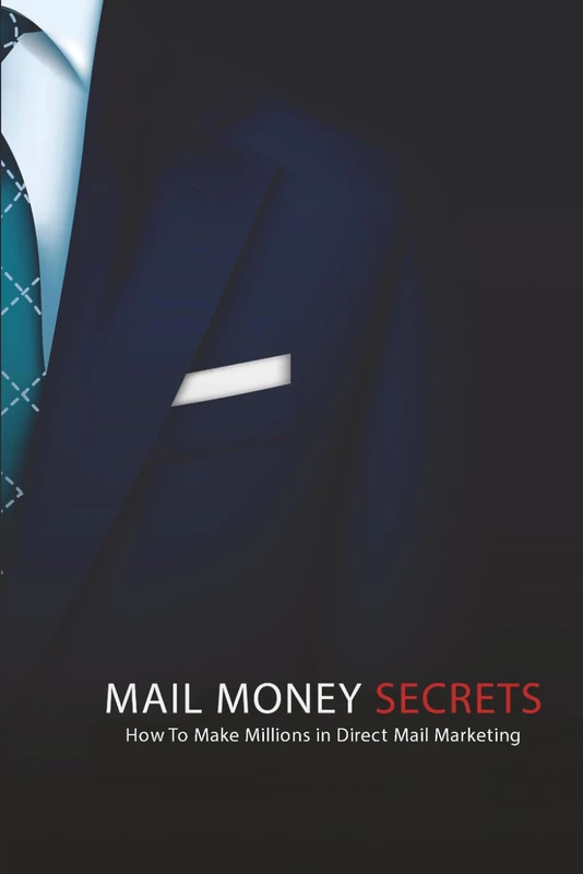 Mail Money Secrets