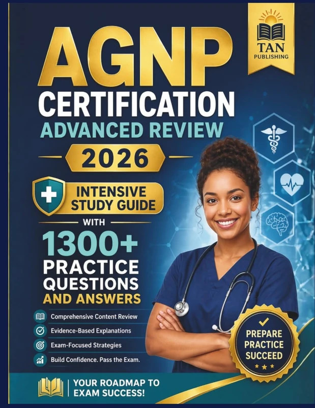 AGNP Certification Advanced Review 2026: Intensive Study Guide with 1300+ Practice Questions and Answers - Image 1