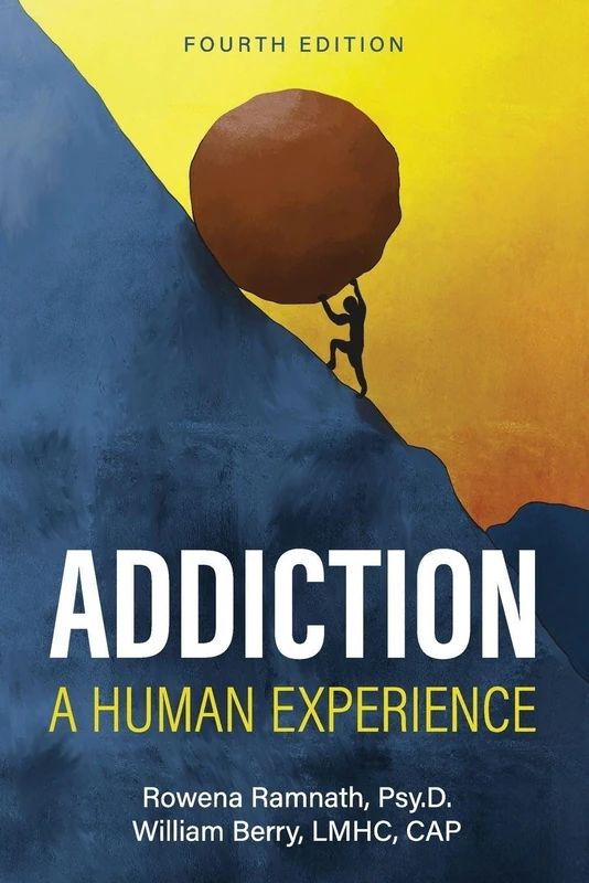 Addiction: A Human Experience