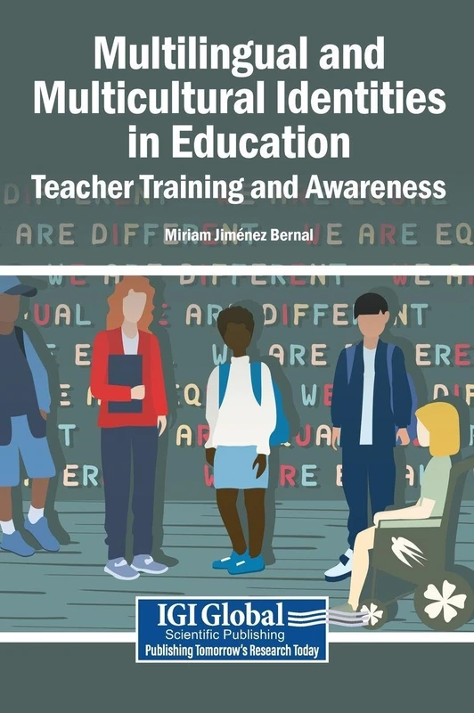 Multilingual and Multicultural Identities in Education: Teacher Training and Awareness