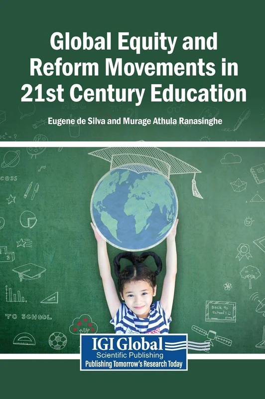 Global Equity and Reform Movements in 21st Century Education