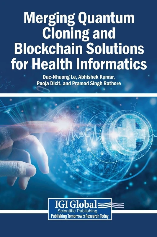 Merging Quantum Cloning and Blockchain Solutions for Health Informatics - Image 1