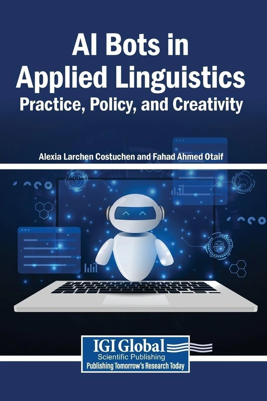 AI Bots in Applied Linguistics: Practice, Policy, and Creativity