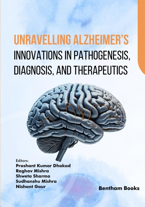 Unravelling Alzheimer’s: Innovations in Pathogenesis, Diagnosis, and Therapeutics