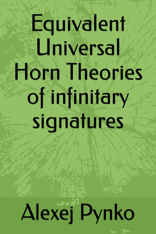 Equivalent Universal Horn Theories of infinitary signatures