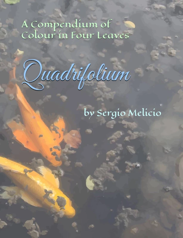 Quadrifolium: A Compendium of Colour in Four Leaves