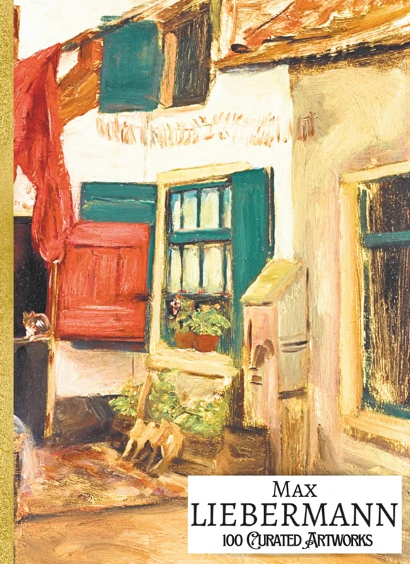 'MAX LIEBERMANN: 100 Curated Paintings'; Luxury Coffee Table Book/High Quality Prints/Plates; Softcover; Large A4 Size; Premium Archival-Quality Paper ... Commentaries (My Private Art Gallery)