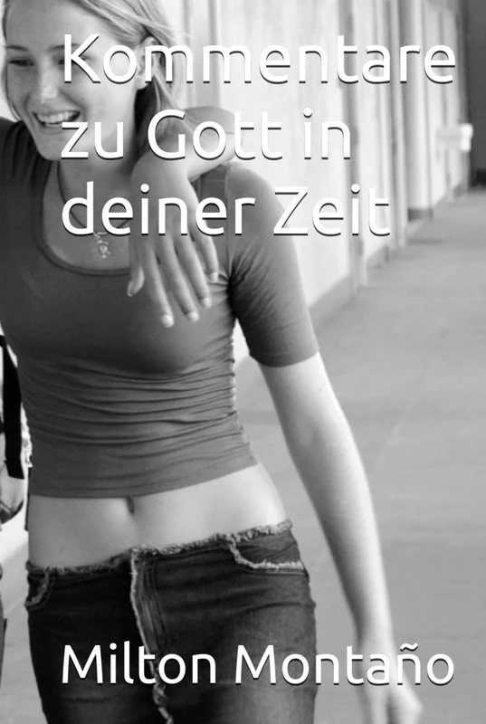 Kommentare zu Gott in deiner Zeit