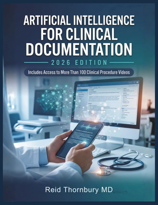ARTIFICIAL INTELLIGENCE FOR CLINICAL DOCUMENTATION: Principles, Technologies, Evidence, and Implementation Strategies for AI-Powered Documentation in Modern Healthcare
