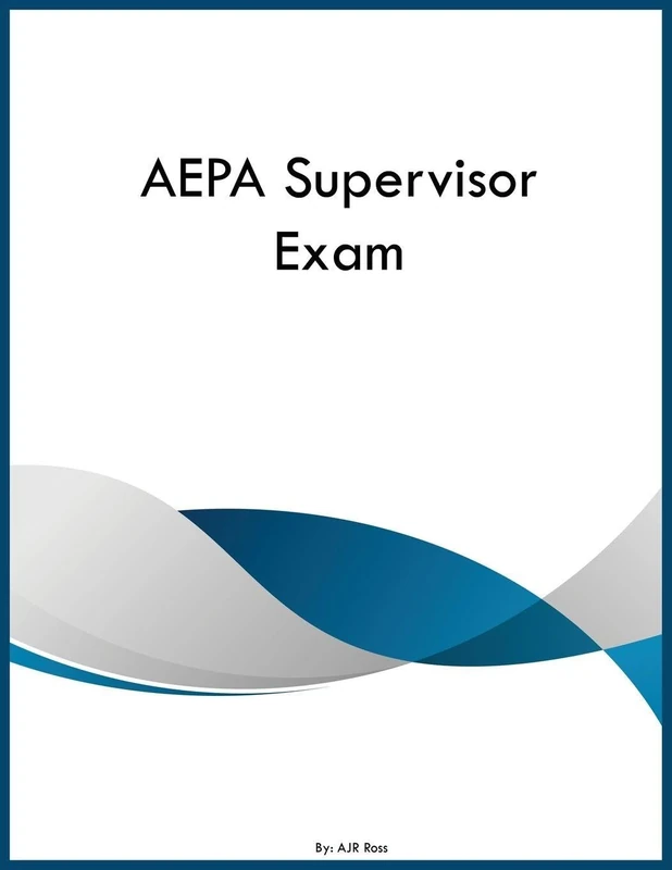 AEPA Supervisor Exam