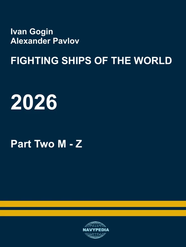 Fighting ships of the world 2026. Part Two. M - Z