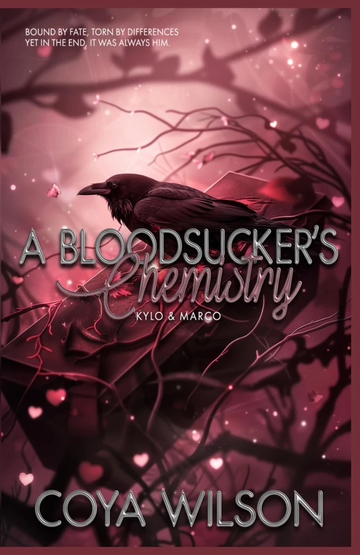 A Bloodsucker's Chemistry: Kylo & Marco