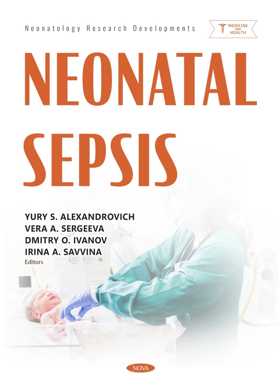 Neonatal Sepsis (Neonatology Research Developments Series) - Image 1