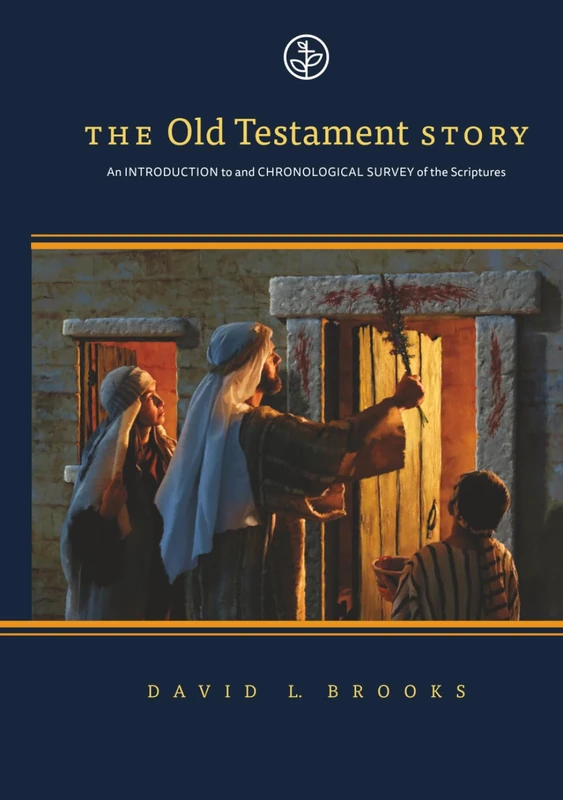 The Old Testament Story: An Introduction to and Chronological Survey of the Scriptures