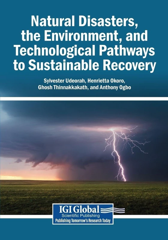 Natural Disasters, the Environment, and Technological Pathways to Sustainable Recovery