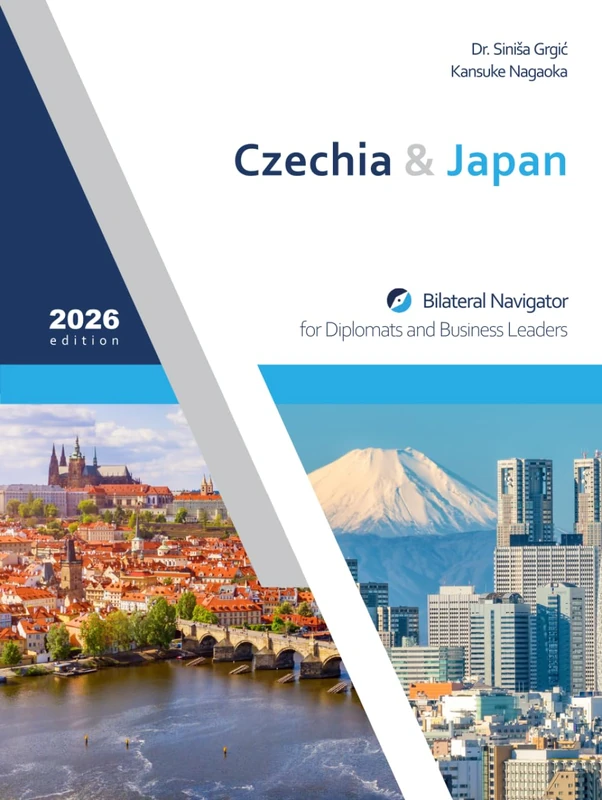 Czechia & Japan: Bilateral Navigator for Diplomats and Business Leaders, 2026 edition