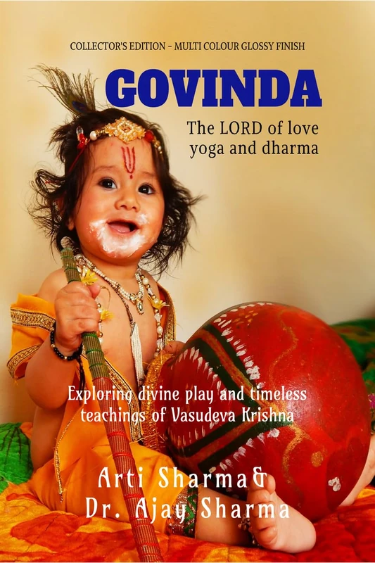 Govinda the Lord of Love Yoga and Dharma: Exploring Divine Play and Timeless Teachings of Vasudeva Krishna - Image 1