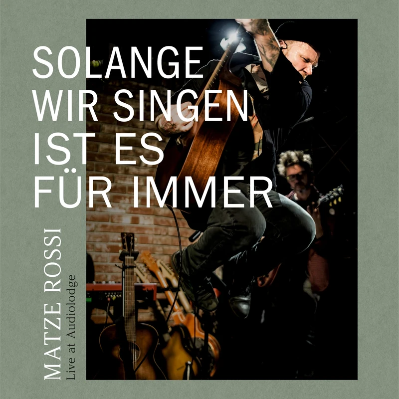 Solange Wir Singen Ist Es Für Immer [VINYL]