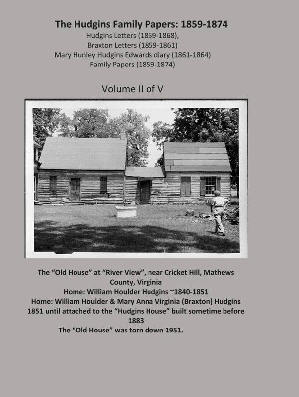 Hudgins Family Papers: 1859-1874: Volume II of V - Image 1