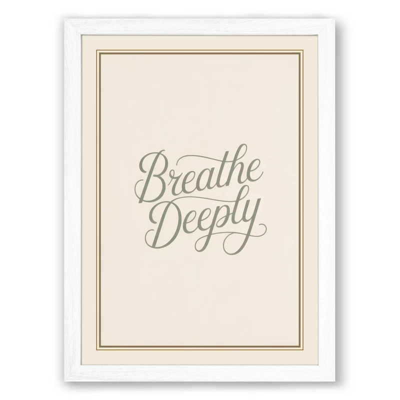 Breathe Deeply Minimalist Framed Wall Art Print A1 (84.1×59.4cm) White, Wall Decor for Living Room, Bedroom, Office & Home, Ready to Hang, Art Gift