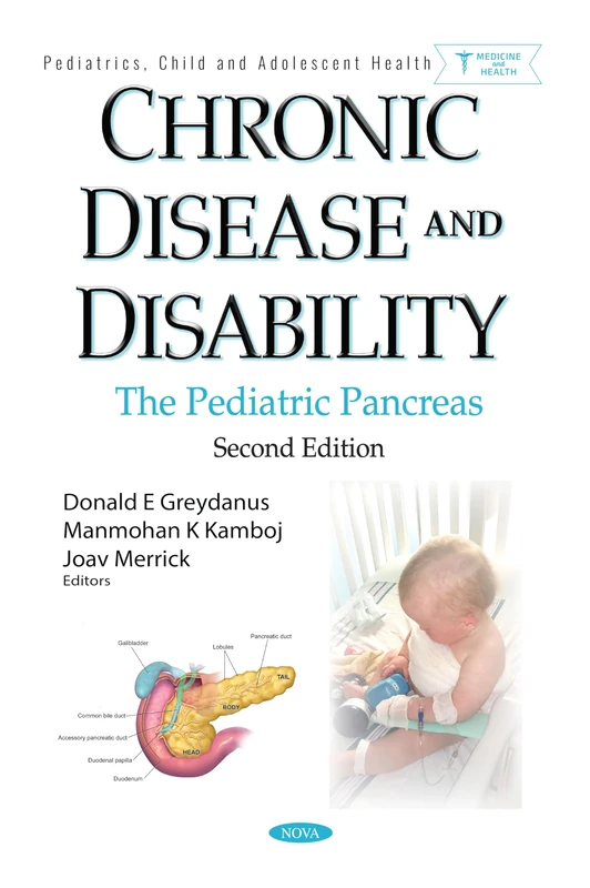 Chronic Disease and Disability: The Pediatric Pancreas. Second Edition (Pediatrics, Child and Adolescent Health Series) - Image 1