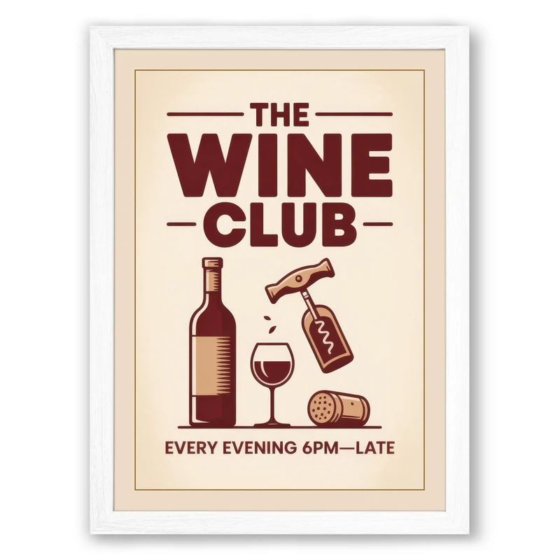 The Wine Club Poster Vintage Framed Wall Art Print A1 (84.1×59.4cm) White, Wall Decor for Living Room, Bedroom, Office & Home, Ready to Hang, Art Gift