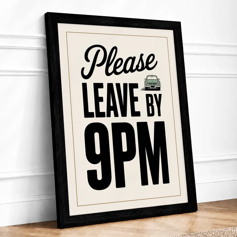 Leave By Nine Typography Framed Wall Art Print A1 (84.1×59.4cm) Black, Wall Decor for Living Room, Bedroom, Office & Home, Ready to Hang, Art Gift - Image 1