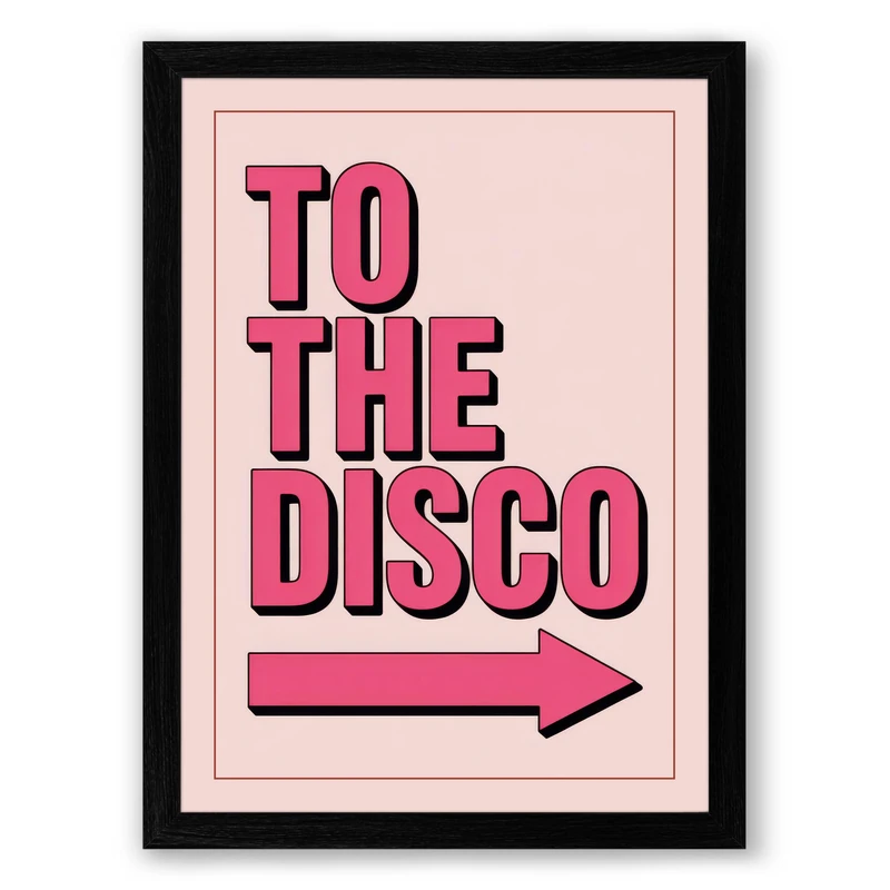 To the Disco Retro Framed Wall Art Print A1 (84.1×59.4cm) Black, Wall Decor for Living Room, Bedroom, Office & Home, Ready to Hang, Art Gift