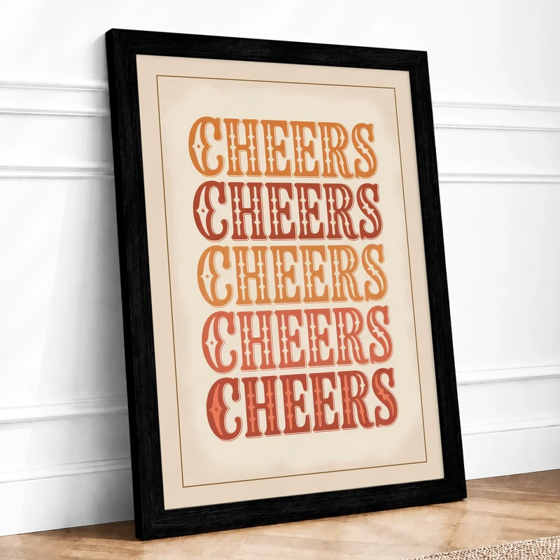 Cheers Stacked Typography Framed Wall Art Print A1 (84.1×59.4cm) Black, Wall Decor for Living Room, Bedroom, Office & Home, Ready to Hang, Art Gift - Image 1