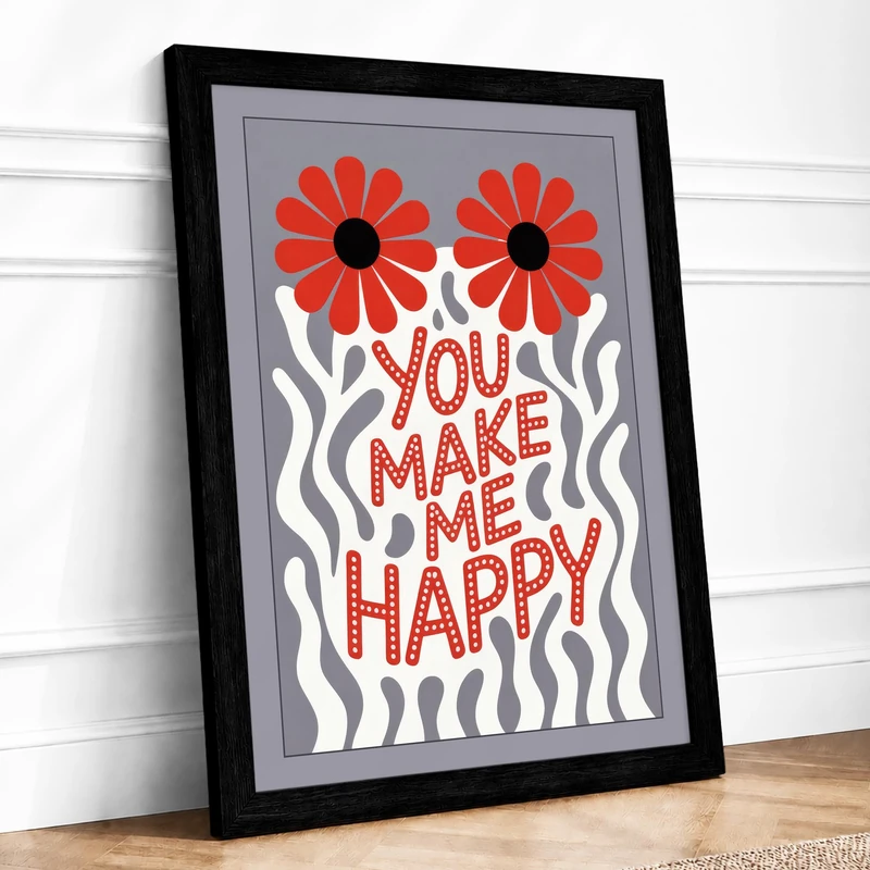 You Make Me Happy Modern Framed Wall Art Print A1 (84.1×59.4cm) Black, Wall Decor for Living Room, Bedroom, Office & Home, Ready to Hang, Art Gift