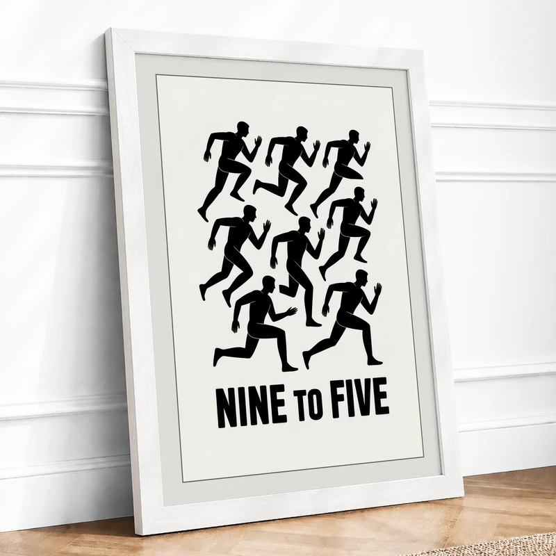 Nine to Five Typography Framed Wall Art Print A1 (84.1×59.4cm) White, Wall Decor for Living Room, Bedroom, Office & Home, Ready to Hang, Art Gift - Image 1
