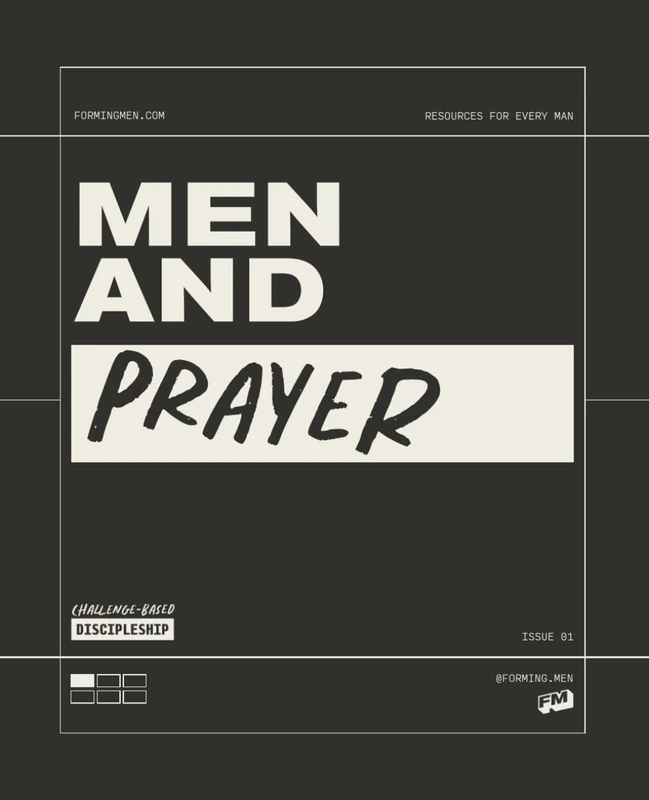 Challenge-Based Discipleship: Men and Prayer