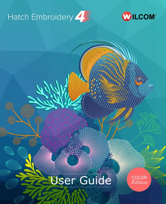 Hatch Embroidery 4 User Guide: Color Edition